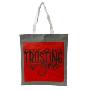 New Upcycled Hand Printed I'm Just Out Here Trusting God Shopper Tote Bag